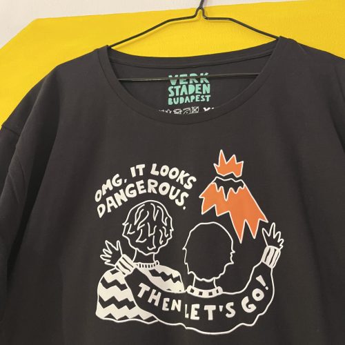 Omg, It looks dangerous! férfi  / uniszex biopamut póló