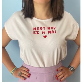Nagy nap ez a mai free-size női póló