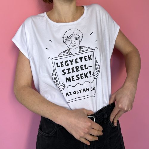 Legyetek szerelmesek! free-size női póló