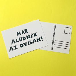 Már aludnék az oviban! képeslap